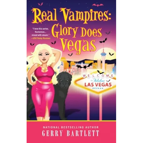 Real Vampires: Glory Does Vegas - Paperback