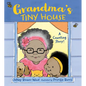 Grandma's Tiny House: A Counting Story! - Hardcover