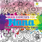 Brain Exercises for Nana Inspirational Coloring for Elderly - Paperback