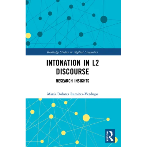Intonation in L2 Discourse: Research Insights - Paperback