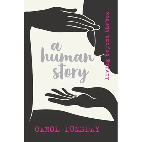 A human story: living beyond the box - Paperback