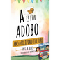 A is for Adobo: ABCs of Filipino Culture - Hardcover