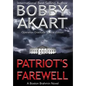 Patriot's Farewell: A Boston Brahmin novel - Hardcover