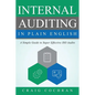 Internal Auditing in Plain English: A Simple Guide to Super Effective ISO Audits - Paperback