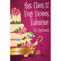 Mrs. Claus and the Very Vicious Valentine - Paperback