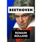 Beethoven by Romain Rolland - Paperback