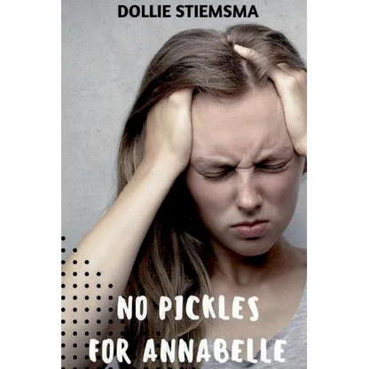 No Pickles for Annabelle - Paperback