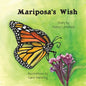 Mariposa's Wish - Paperback