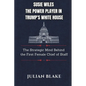 Susie Wiles The Power Player in Trump's White House: The Strategic Mind Behind the First Female Chief of Staff - Paperback