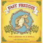 Fast Freddie: The Legend In A Shell - Hardcover