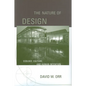 The Nature of Design: Ecology, Culture, and Human Intention - Paperback