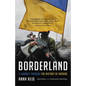 Borderland: A Journey Through the History of Ukraine - Paperback