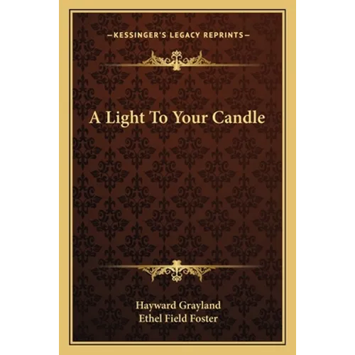 A Light To Your Candle - Paperback