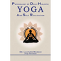 Psychology of Daily Holistic Yoga and Self Realization - Paperback