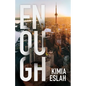 Enough - Paperback