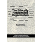 The Ethically Responsible Organization - Paperback