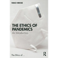The Ethics of Pandemics: An Introduction - Paperback
