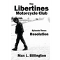 The Libertines Motorcycle Club: Resolution - Paperback