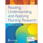 Reading, Understanding, and Applying Nursing Research - Paperback