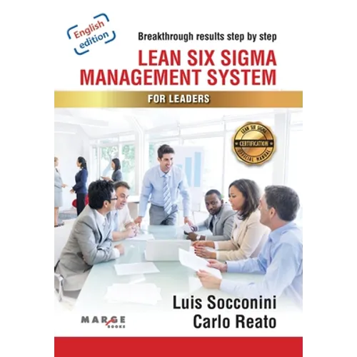 Lean Six Sigma. Management System for Leaders - Paperback