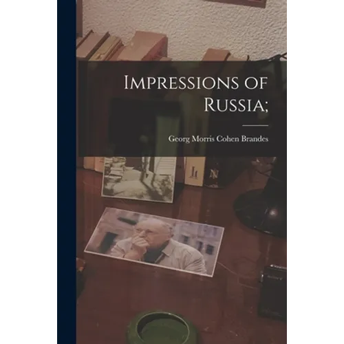 Impressions of Russia; - Paperback