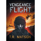 Vengeance Flight - Hardcover