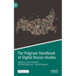 The Palgrave Handbook of Digital Russia Studies - Hardcover