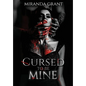 Cursed to be Mine - Hardcover