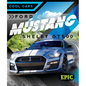 Ford Mustang Shelby Gt500 - Library Binding