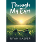 Through My Eyes - Hardcover