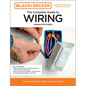 Black & Decker the Complete Guide to Wiring, Updated 9th Edition: Current with 2023-2026 Electrical Codes - Paperback