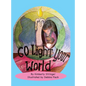 Go Light Your World - Hardcover