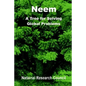 Neem: A Tree for Solving Global Problems - Paperback