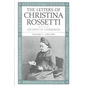The Letters of Christina Rossetti: 1843-1873 Volume 3 - Hardcover