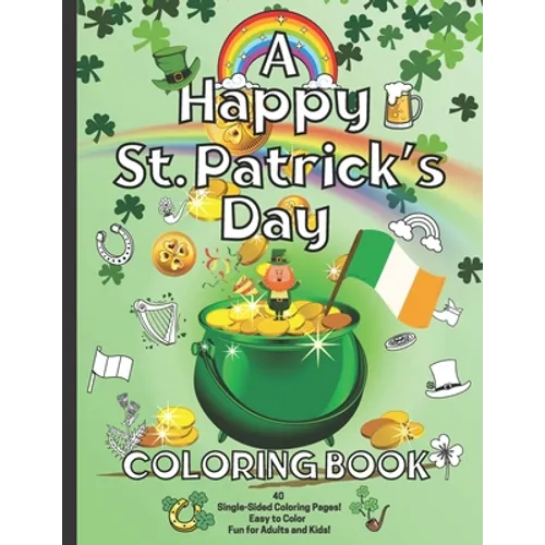 A Happy St. Patrick's Day Coloring Book - Paperback