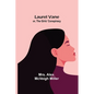 Laurel Vane; or, The Girls' Conspiracy - Paperback