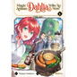 Magic Artisan Dahlia Wilts No More (Manga) Vol. 6 - Paperback