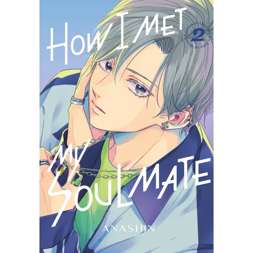 How I Met My Soulmate 2 - Paperback