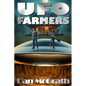 UFO Farmers - Paperback