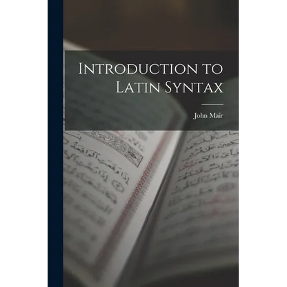 Introduction to Latin Syntax - Paperback