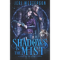 Shadows in the Mist - Paperback