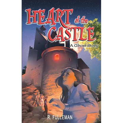 Heart of the Castle: A Ghost Story - Paperback