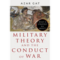 Military Theory and the Conduct of War - Hardcover