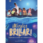 Miralos Brillar: Explorando los creadores de la bioluminiscencia - Hardcover