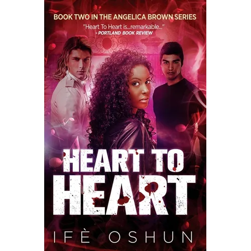 Heart To Heart: Book Two in the Angelica Brown Series - Paperback