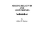 Missing Relatives and Lost Friends - Paperback