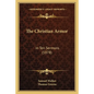 The Christian Armor: In Ten Sermons (1878) - Paperback