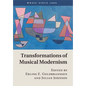 Transformations of Musical Modernism - Paperback