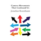 Camera Movements That Confound Us - Paperback