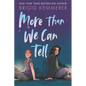 More Than We Can Tell - Paperback